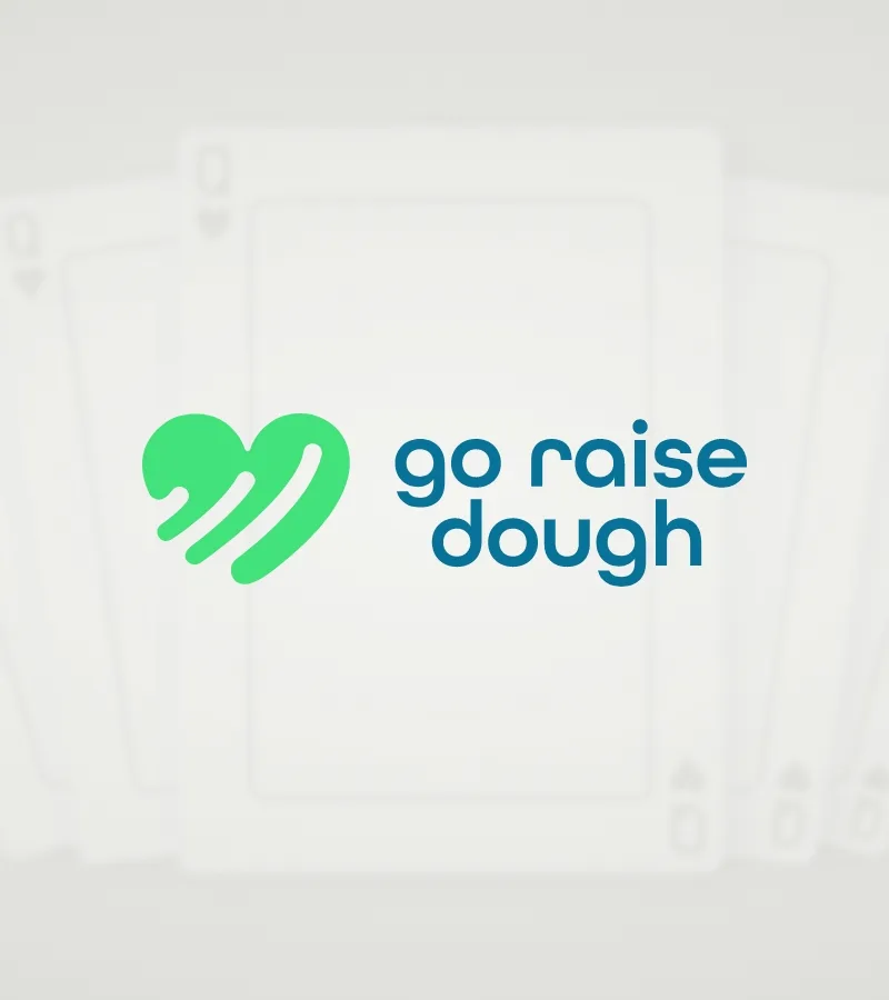 Go raise dough logo atop of playing cards