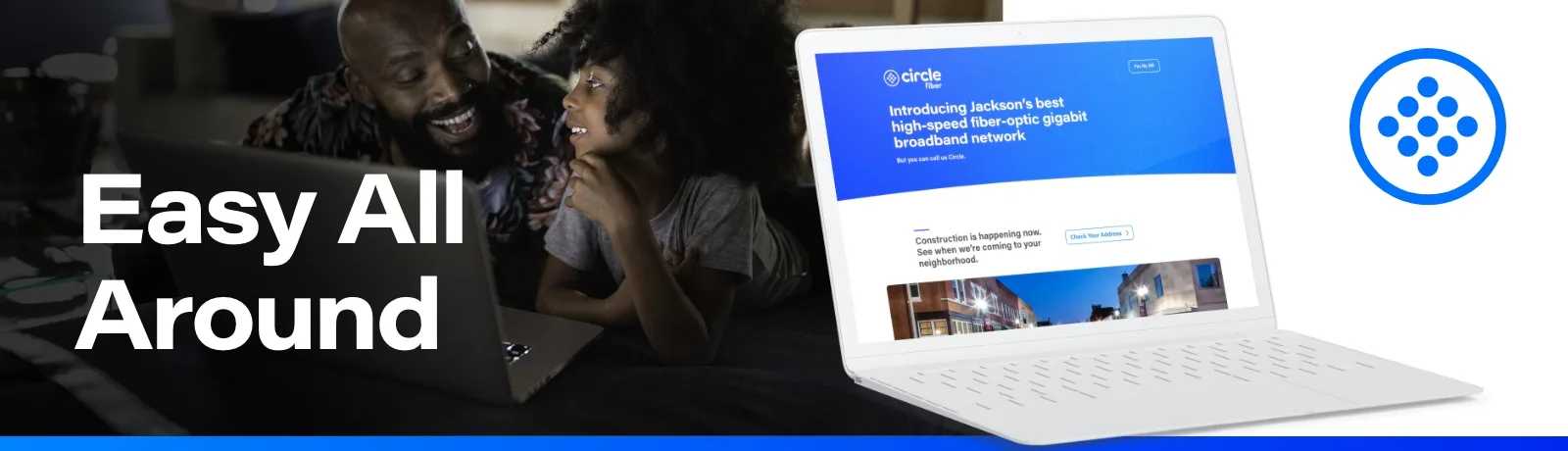 "easy all around" tagline atop an image of a family watching tv.