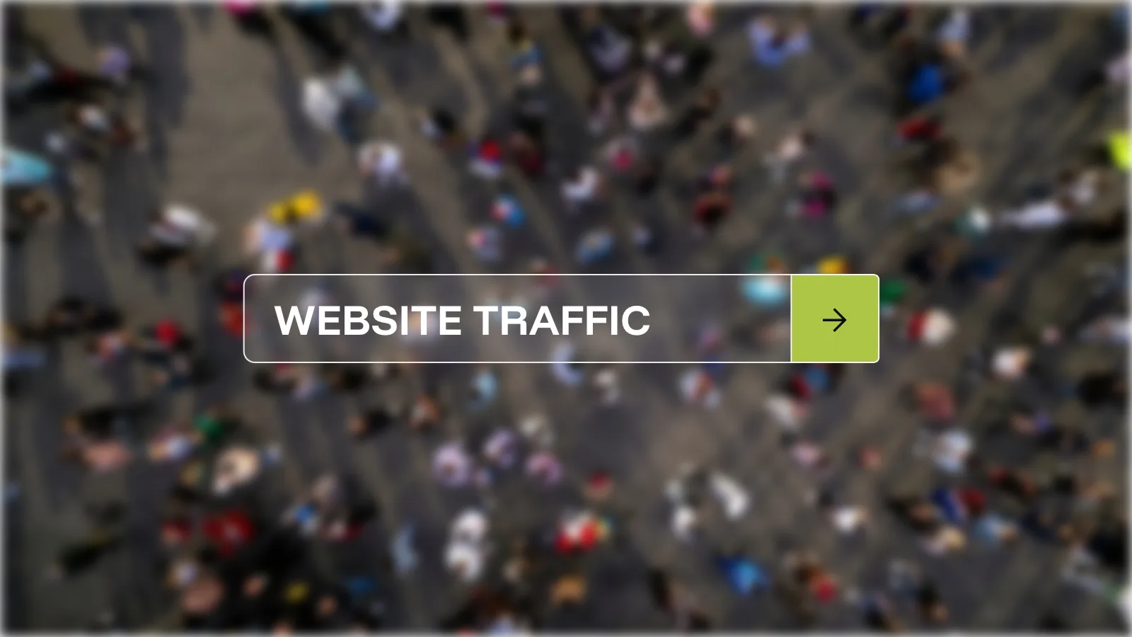 Website Traffic is the Problem. Until It’s Not.